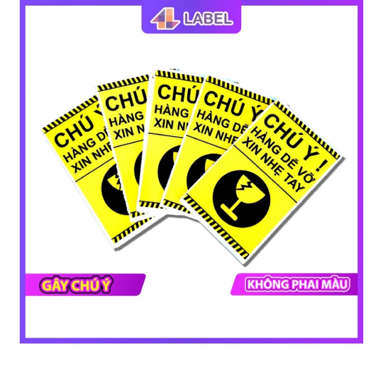 Decal Dán, Nhãn Dán, Tem Dán Lưu Ý Hàng Dễ Vỡ Xin Nhẹ Tay, Có Keo Dính - Size 10x6cm Cán Màng Bóng Chống Nước Chống Trầy (20 cái)