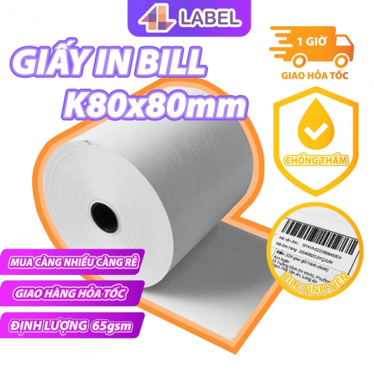 Giấy in bill 4B Label K80x80, Giấy in nhiệt, in hóa đơn bán hàng, in hóa đơn siêu thị, in đơn livestream lâu phai giá rẻ