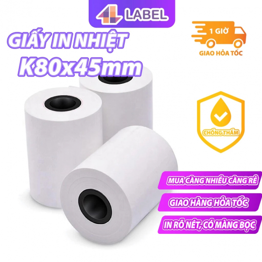Giấy In Nhiệt 4B Label K80mm x 45mm In Rõ Nét Có Màng Bọc Vàng Chóng Nước Và Ánh Sáng Đảm Bảo Chất Lượng Giấy