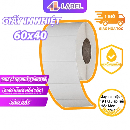 Cuộn tem decal nhiệt 60x40 mm Cuộn 30 mét, dùng in tem phụ, Minicode, dán sản phẩm gỗ nội thất
