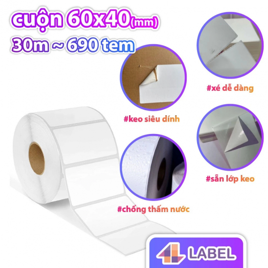 TEM NHỰA NHIỆT 60x40 cuộn 30m - DECAL CHỐNG NƯỚC CÓ KEO SẴN - dùng cho hàng đông lạnh, tem đồ gỗ